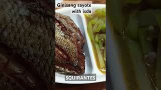 Ginisang sayote at pritong isda food filipinorecipe ganitomopasarapinginisanggulaymo [upl. by Naejeillib]