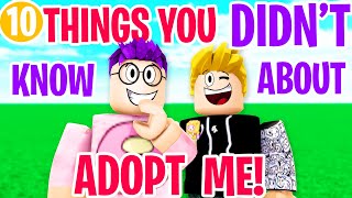 TOP 10 THINGS YOU DIDNT KNOW ABOUT ADOPT ME SECRETS REVEALED [upl. by Latt]