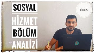 SOSYAL HİZMET BÖLÜM ANALİZİ ÖNÜ AÇIK MI  ATAMA PUANI KAÇ MESLEK ANALİZLERİ VİDEO  47 [upl. by Dviad240]