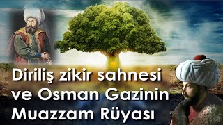 Diriliş Zikir Sahnesi ve Osman Gazinin Rüyası [upl. by Valentin67]