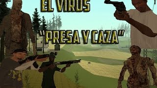 El virus Cap 3 quotPreza y cazaquot  Gta san andreas loquendo Resubido [upl. by Atnahc]