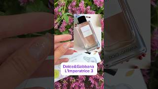 Парфюмерная вода DolceampGabbana L’Imperatrice 3 😍💫 [upl. by Ailed]