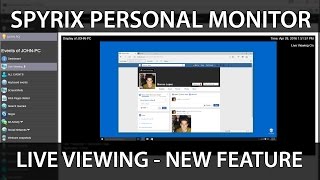 Live Viewing  Watching the screen in live mode New feature in Spyrix Personal Monitor [upl. by Krysta6]