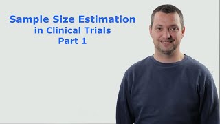 Sample Size Estimation in Clinical Trials  Part 1 [upl. by Centonze200]