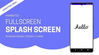 Splash Screen in Android Studio using Kotlin  Animated Splash Screen [upl. by Vadim]