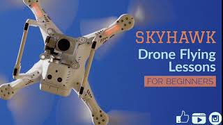 SKYHAWK Drone Flying Lessons [upl. by Cyprus]