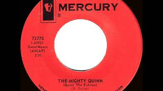 1968 HITS ARCHIVE The Mighty Quinn Quinn The Eskimo  Manfred Mann 1 UK hitmono [upl. by Delsman]