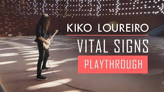 Kiko Loureiro  Vital Signs  Playthrough [upl. by Eicaj]