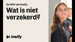 De AOV van Insify Wat is niet verzekerd [upl. by Kaia]