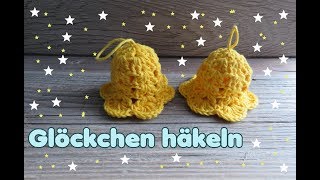 Glöckchen häkeln  Weihnachtsdeko Häkelanleitung [upl. by Suiramed719]