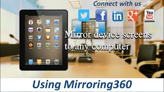 Mirroring360 by Splashtop  Using Mirroring360 [upl. by Reddy]