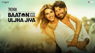 Teri Baaton Mein Aisa Uljha Jiya Full Movie HD Facts  Shahid Kapoor Kriti Sanon  Review And Facts [upl. by Tarrant]