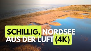 Schillig aus der Luft 2024 in 4k nordsee drohnenaufnahmen [upl. by Eiliak415]