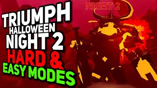 TRIUMPH NIGHT 2 HALLOWEEN EVENT 2024  HARD amp EASY MODES  Tower Defense Simulator [upl. by Pete]