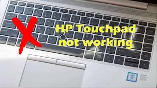 FIX HP Laptop Touchpad Not Working in Windows 1087 [upl. by Vance]