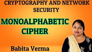 monoalphabetic cipher  Cryptography and Network Security  Substitution Cipher Babita Verma [upl. by Jolee923]