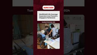 MediShield Life Coverage Expansion Law Passed in Singapore Parliament [upl. by Ellinger19]