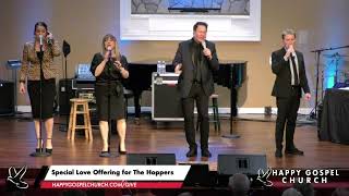 Pastor Bill amp Sally Bailey welcome THE HOPPERS to Happy Gospel [upl. by Malvie799]