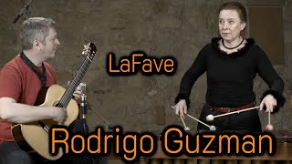 LaFave by Rodrigo Guzman  With Klaus Kusserow Guitar [upl. by Eelasor]