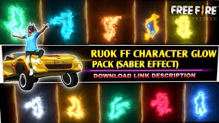 Ruok ff character glow pack download  Character glow saber effect pack download characterglowpack [upl. by Nawd]