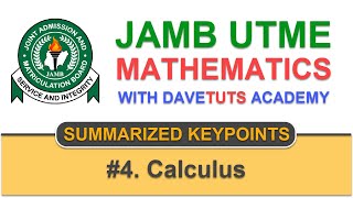 JAMB UTME Mathematics Summary 4 Calculus [upl. by Doowyah]