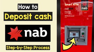 Deposit Money NAB ATM  National Australia Bank Add Cash  NAB Smart ATM Deposit Cash or Cheque [upl. by Llertnac77]