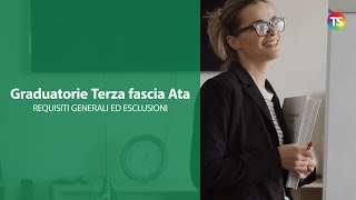 Graduatorie Terza Fascia Ata quali sono i requisiti generali e ed esclusioni [upl. by Arlen546]