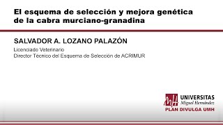 El esquema de selección y mejora genética de la cabra murcianogranadina [upl. by Torray]