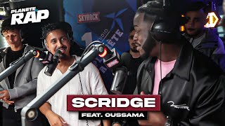 Scridge feat Oussama  Parle pas PlanèteRap [upl. by Anined]