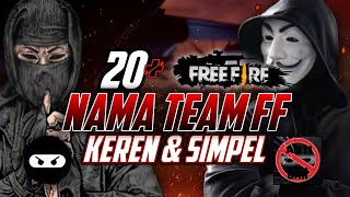 20 NAMA TEAM SQUAD FF KEREN amp SIMPEL🔥‼️NAMA TEAM FF  CONTOH NICKNYA  SANGAR NEW 2024⁉️ FREE FIRE [upl. by Colette1]