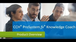 CCH® ProSystem fx® Knowledge Coach Video Overview [upl. by Pharaoh]