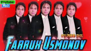 Farrux Usmonov  Otashe Dil mp3 Фаррух Усмонов  Оташе Дил mp3 [upl. by Lesab]