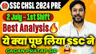 SSC CHSL 2024 ANALYSIS  2 July 1st Shift🔥CHSL Maths All 25 Questions By Gagan Pratap Sir ssc [upl. by Ardolino129]