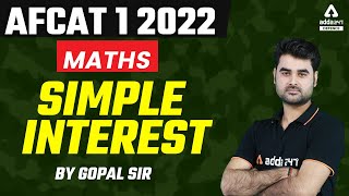 AFCAT 1 2022  AFCAT Maths  Simple Interest [upl. by Dub982]