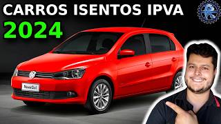 CARROS ISENTOS de IPVA em 2024 em cada estado [upl. by Jelsma]