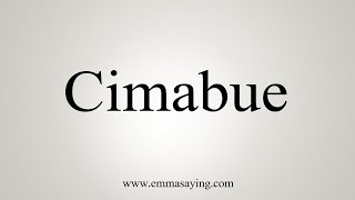 How To Say Cimabue [upl. by Norred]