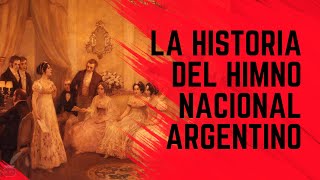 LA HISTORIA DEL HIMNO NACIONAL PA LOS PIBES  HISTORIA  ARGENTINA  RESUMEN [upl. by Idorb188]