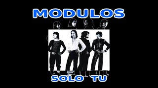 Módulos  Solo tú audio estéreo 1971 [upl. by Ael]