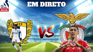 FAMALICÃƒO VS SL BENFICA EM DIRETO LIGA PORTUGAL BETCLIC [upl. by Simmonds]