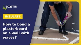 How to fix plasterboard to an uneven surface  Tutorial  Bostik DIY [upl. by Adilem541]