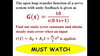 Q5c Find out Static Error Constants and obtain Steady State Error of a Servo system [upl. by Gustie61]