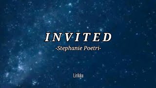 Stephanie Poetri  Invited lyrics video [upl. by Aillicec291]