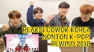 REAKSI ORANG KOREA MENONTON YOUTUBE REWIND INDONESIA 2018 [upl. by Ilhsa]