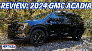 Review The 2024 GMC Acadia Is Bigger But Is It Better [upl. by Flinn]