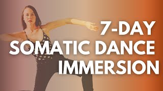 Intro 7Day Somatic Dance Immersion [upl. by Aynav]