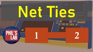 PCB amp Schematic Tip Net Ties  Phils Lab 69 [upl. by Ushijima]