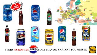 Every EUROPEAN PEPSI Cola Flavor Variant You Missed A Brief History Ice Cream GINGA Gold FRESH Blue [upl. by Eilrahc]