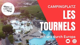 Les Tournels in Ramatuell Südfrankreich  Campingplatz Vorstellung  … mit uns durch Europa [upl. by Enattirb]