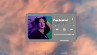 Cheba Warda Charlomanti  Gariha Tebrd Slowed amp Reverb [upl. by Ekard]