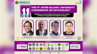 THE 11th INTERISLAMIC UNIVERSITY CONFERENCE ON PSYCHOLOGY IIUCP 22 JUNE 2024 [upl. by Harneen]